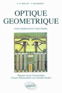 Optique géométrique, avec exercices et solutions