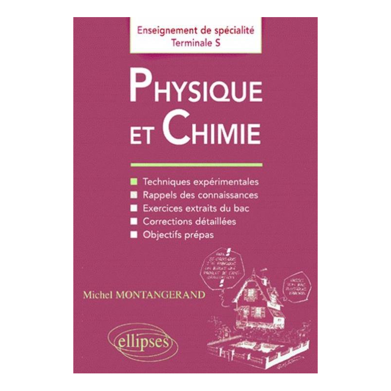 Physique et Chimie - Enseignement de spécialité en Terminale S