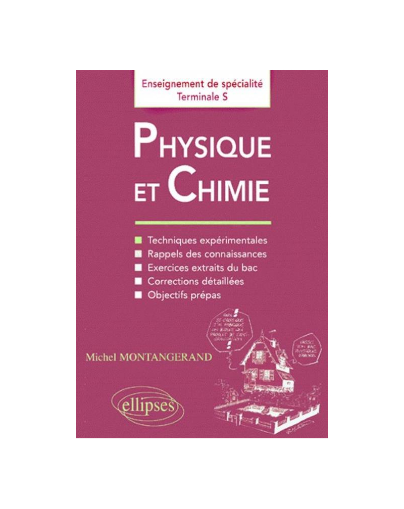 Physique et Chimie - Enseignement de spécialité en Terminale S