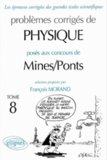 Physique Mines/Ponts 2001-2002 - Tome 8