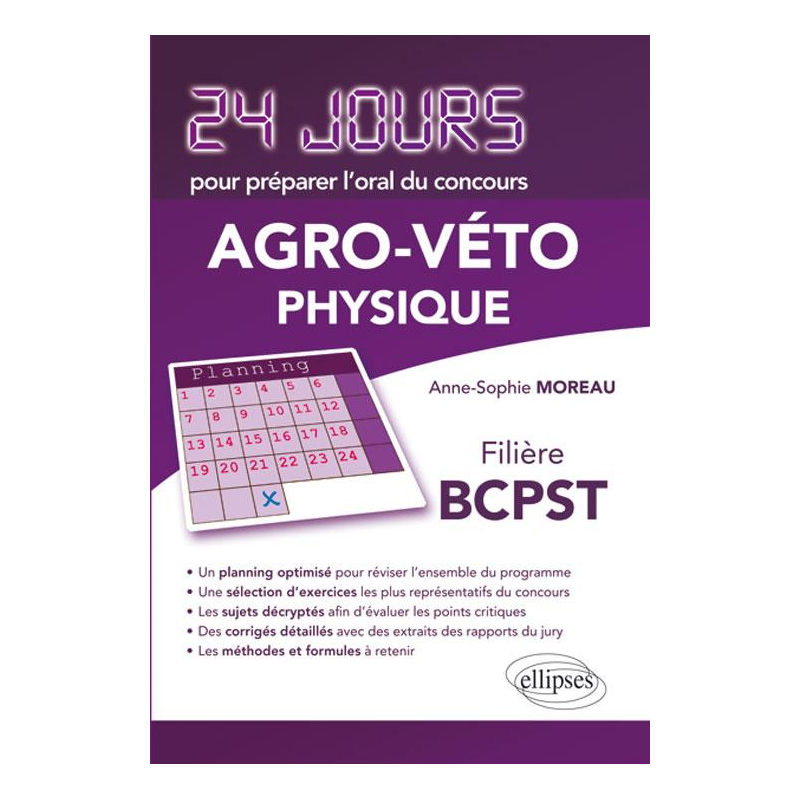 Physique 24 jours pour préparer l'oral du concours  Agro-Véto - Filière BCPST