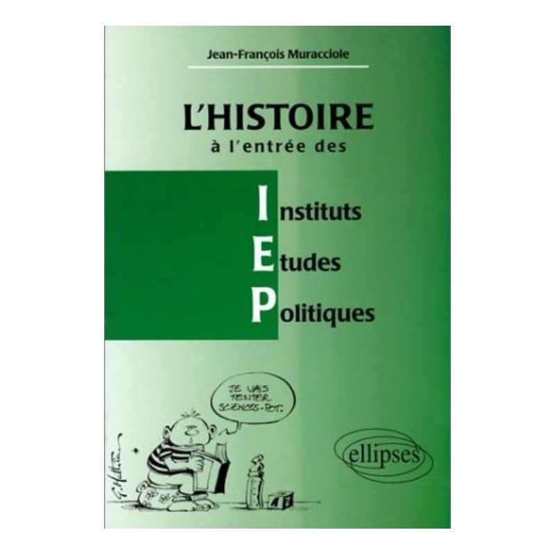 L'Histoire à l'entrée des I.E.P
