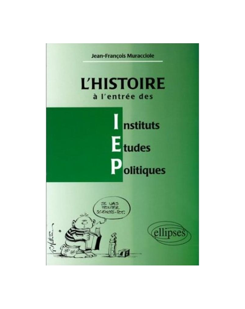 L'Histoire à l'entrée des I.E.P