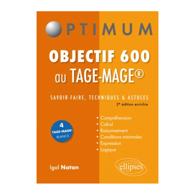 Objectif 600 aux Tage-Mage®. Savoir-faire, techniques et astuces. 2e édition