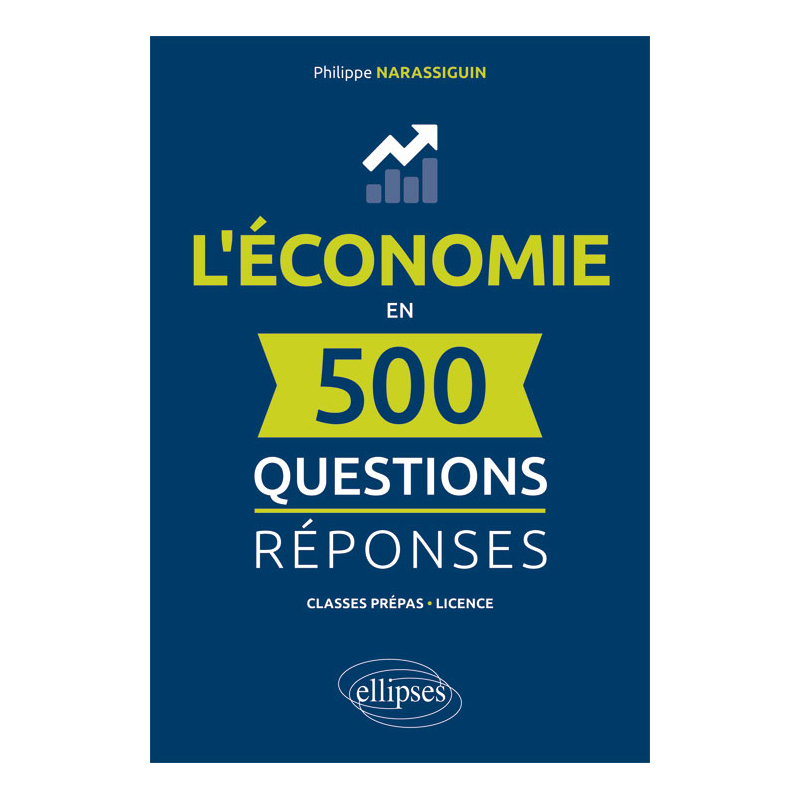 L’économie en 500 questions-réponses