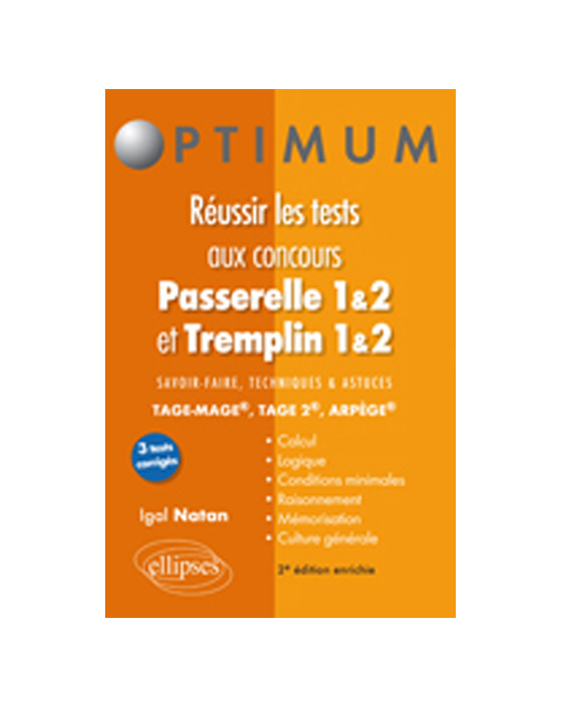 Réussir les tests aux concours Passerelle 1&2 / Tremplin 1&2 - 2e éd