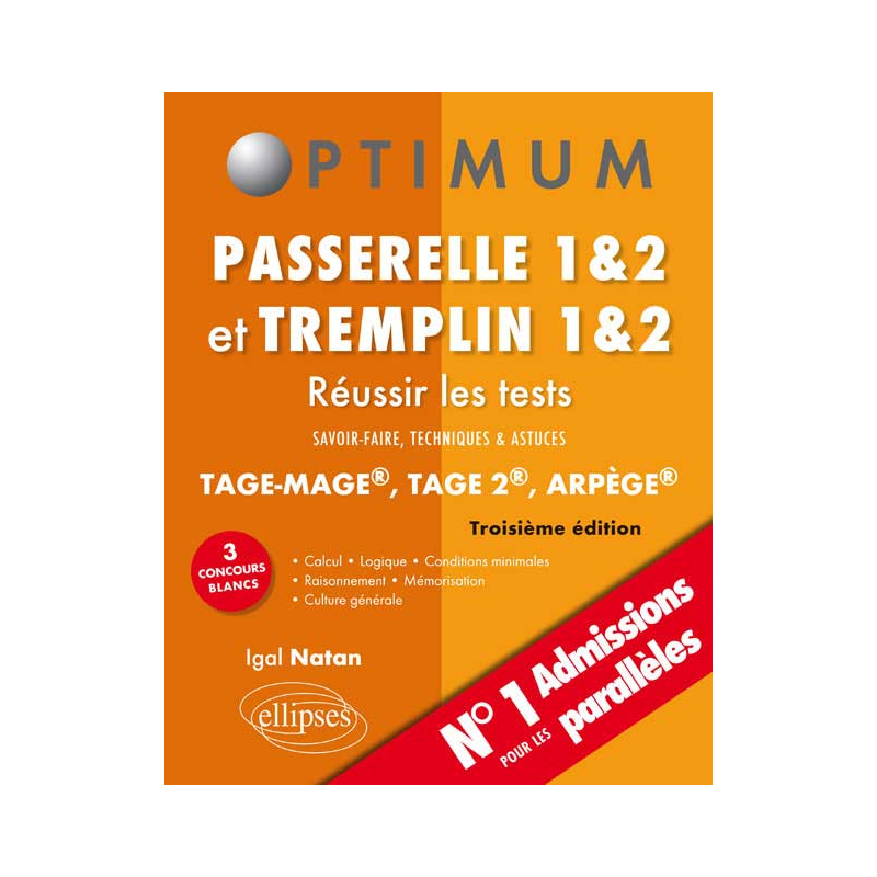 Réussir les tests aux concours Passerelle 1&2 et Tremplin 1&2 - 3e édition