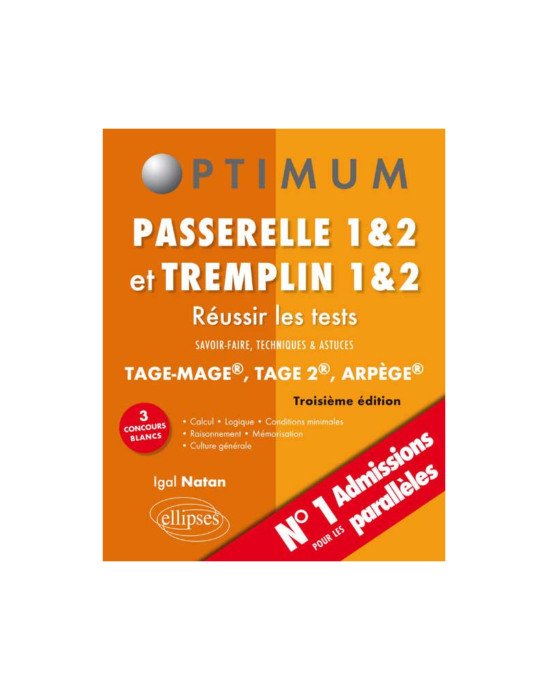 Réussir les tests aux concours Passerelle 1&2 et Tremplin 1&2 - 3e édition