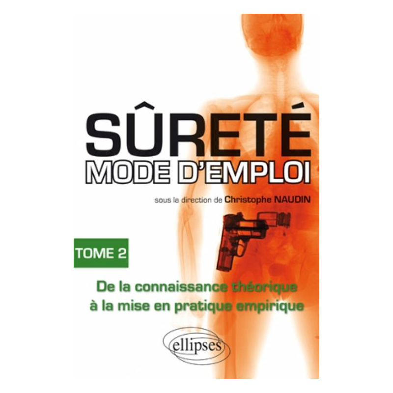 Sûreté mode d'emploi - tome 2