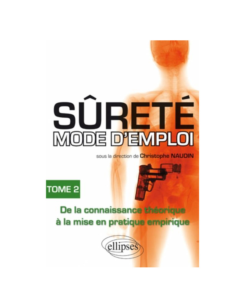 Sûreté mode d'emploi - tome 2