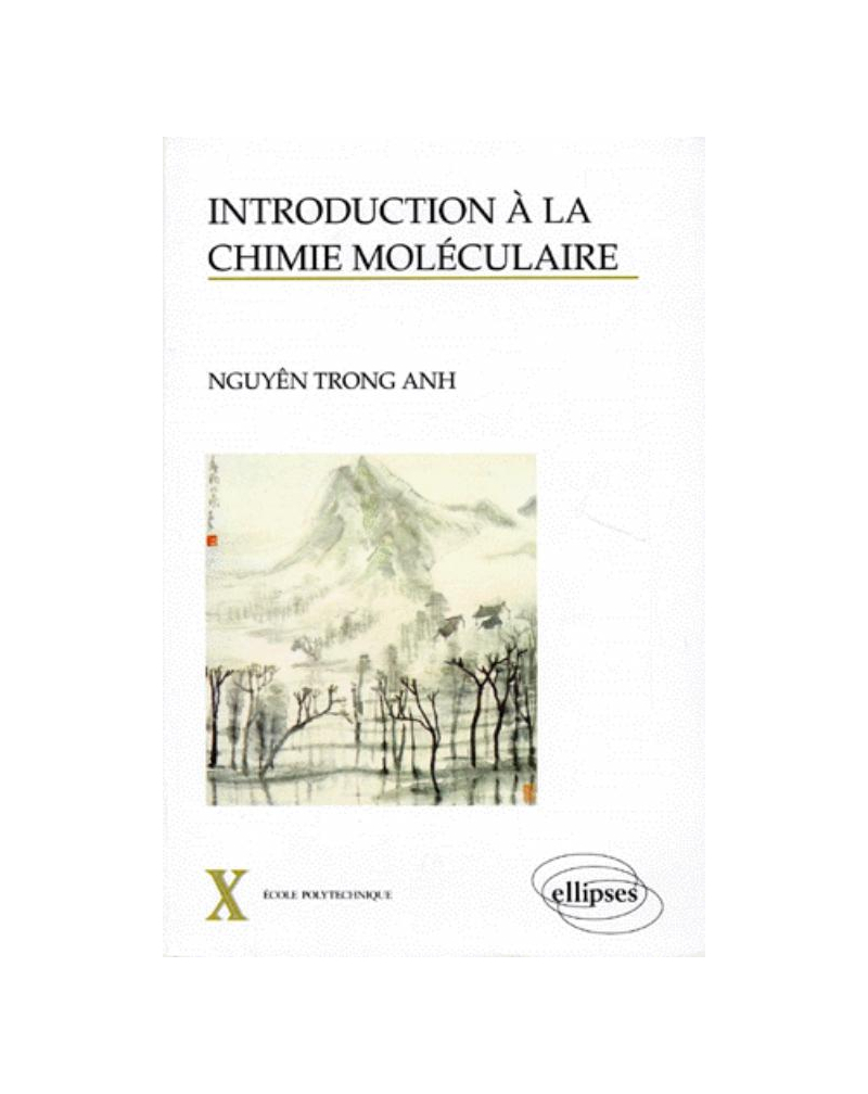 Introduction à la chimie moléculaire