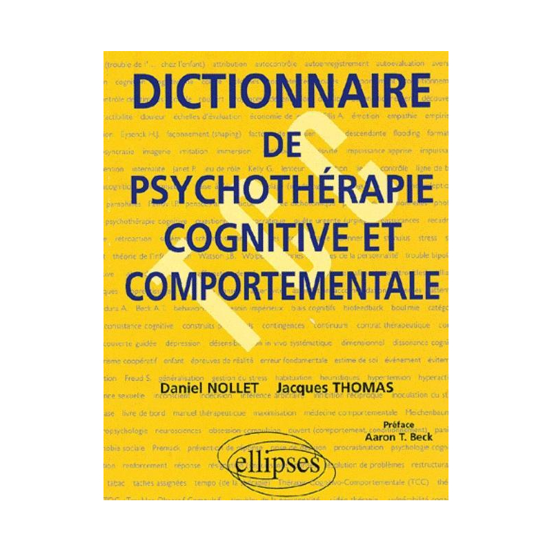 Dictionnaire de psychothérapie cognitive et comportementale