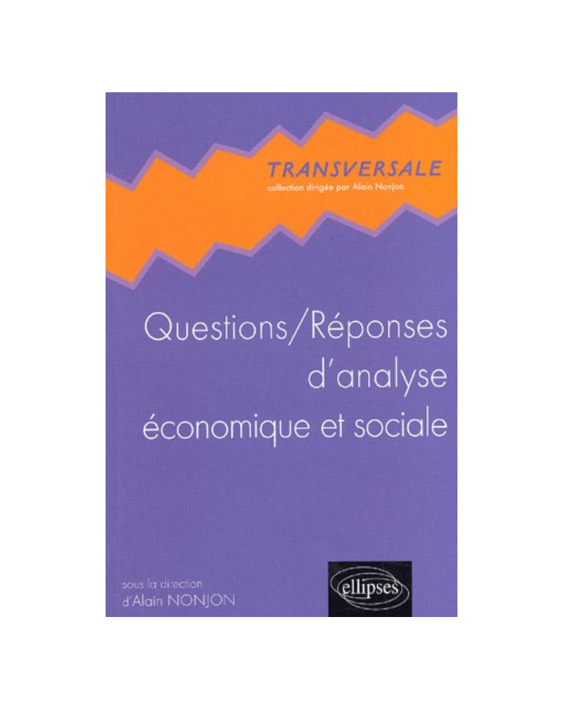 Questions / Réponses d'analyse économique et sociale