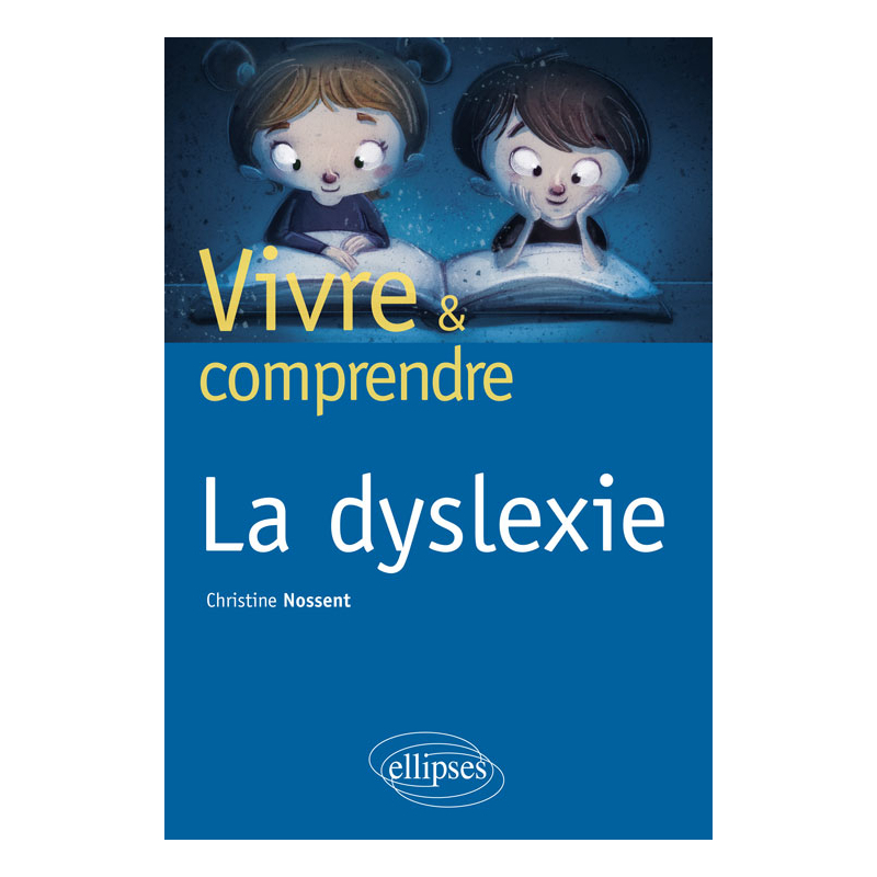La dyslexie