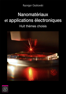 Nanomatériaux et applications électroniques. Huit thèmes choisis