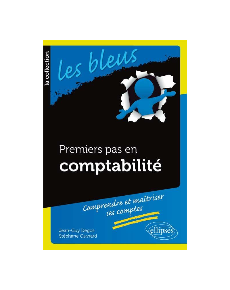 Premiers pas en comptabilité générale