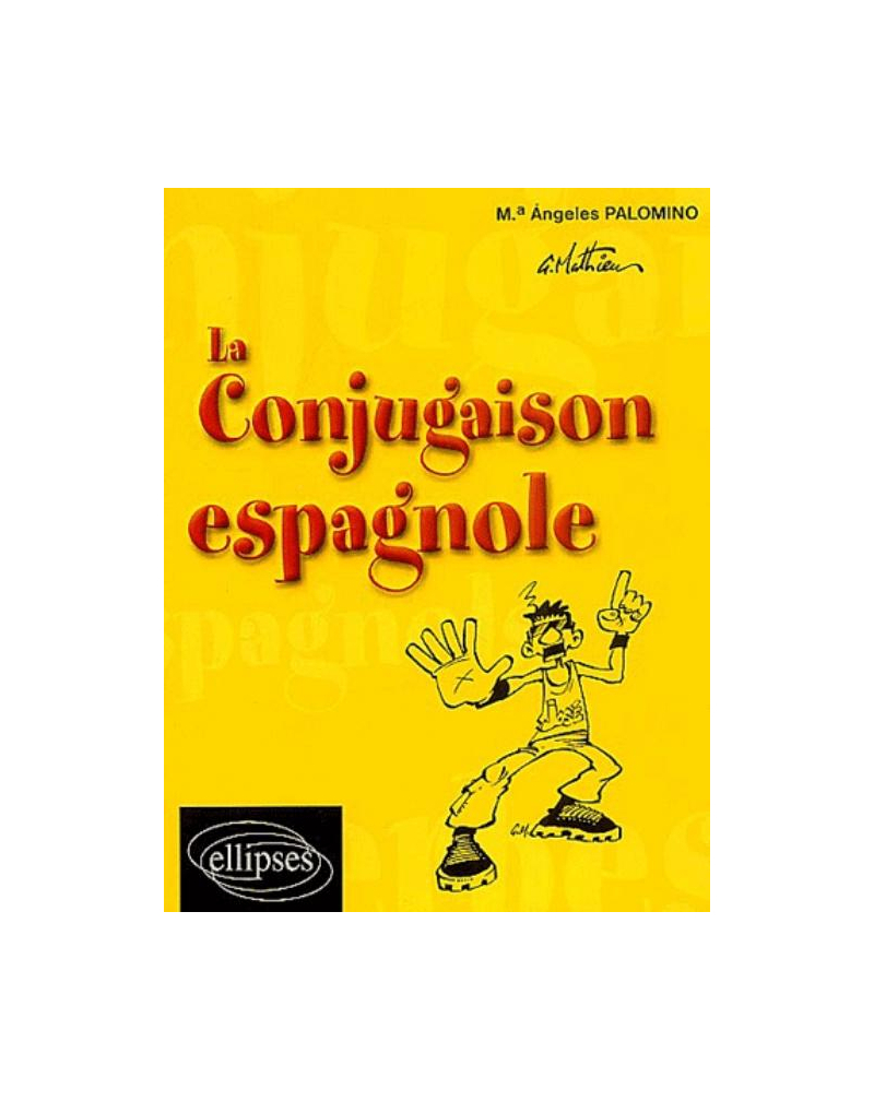 La conjugaison espagnole