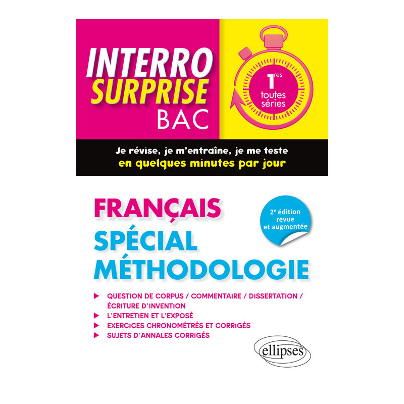 Français 1re toutes séries. Spécial méthodologie - 2e édition