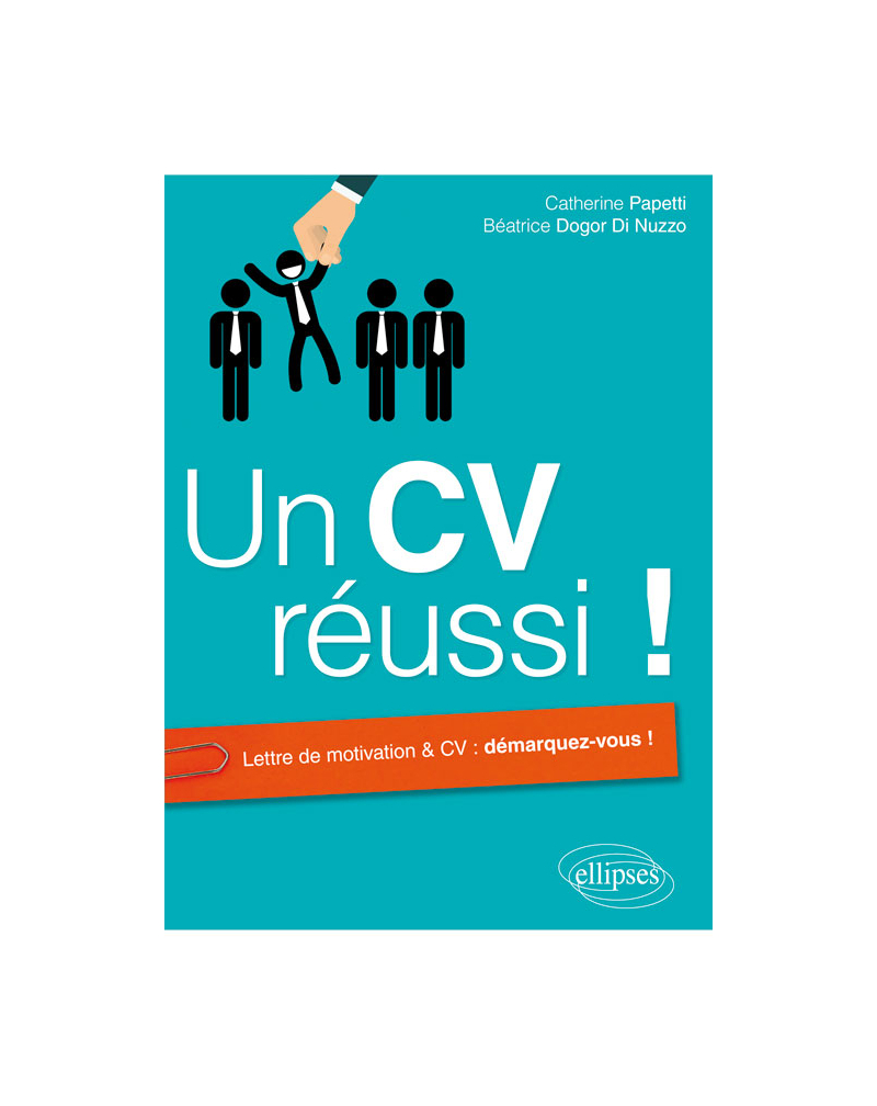 Un CV réussi !