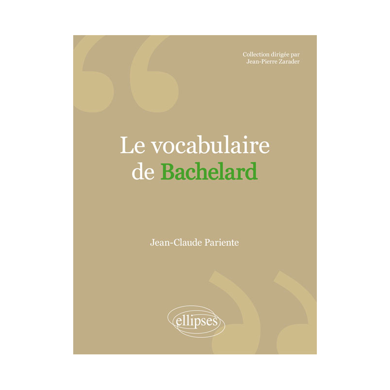 Le vocabulaire de Bachelard