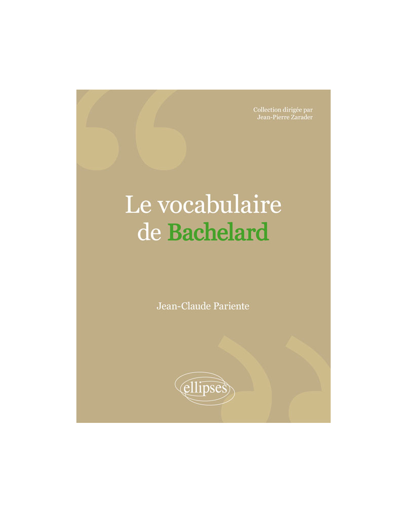 Le vocabulaire de Bachelard