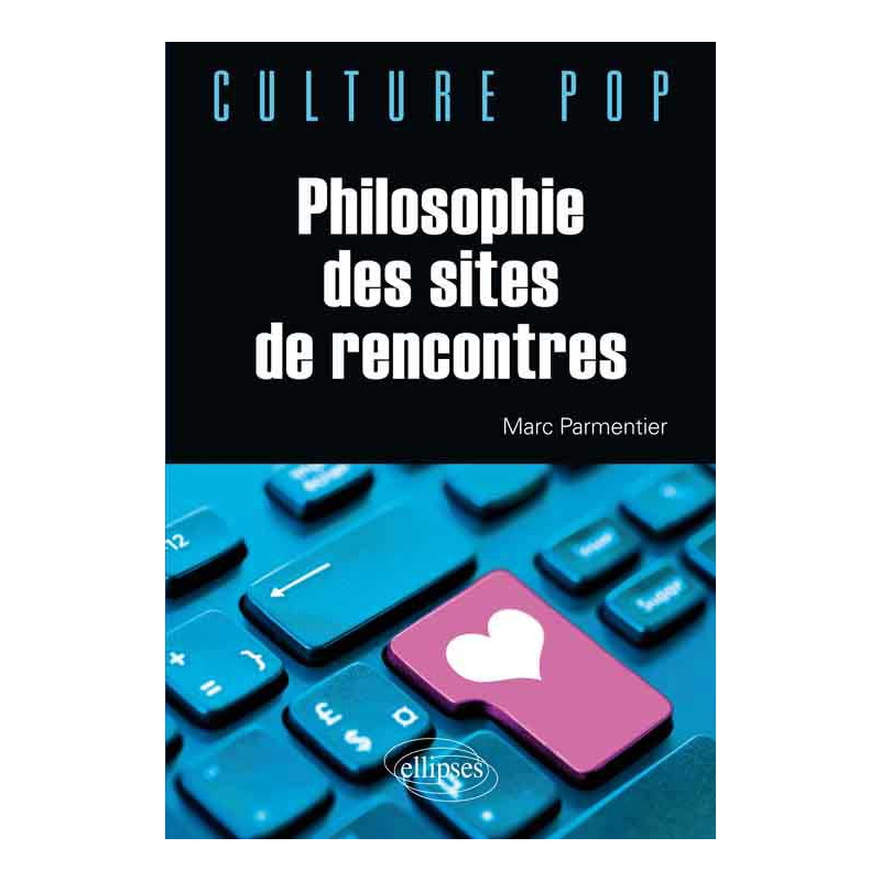 Philosophie des sites de rencontres