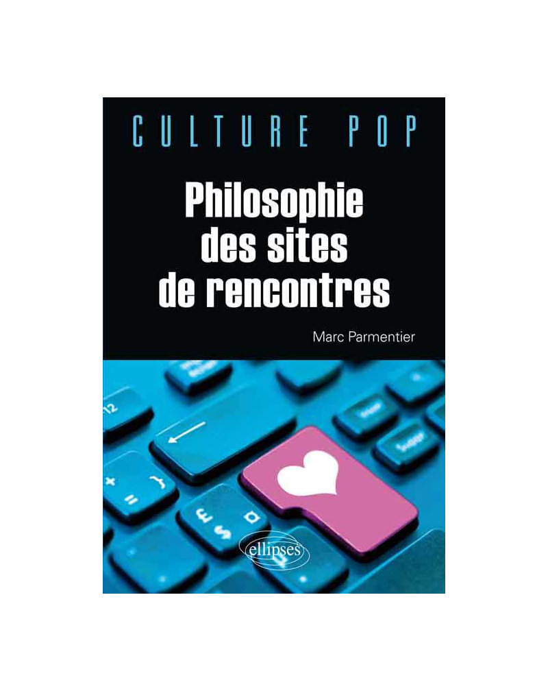 Philosophie des sites de rencontres