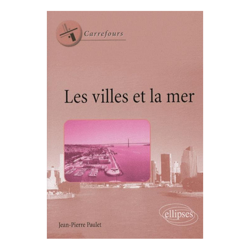Les villes et la mer
