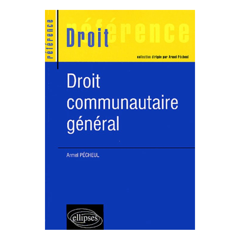 Droit communautaire général