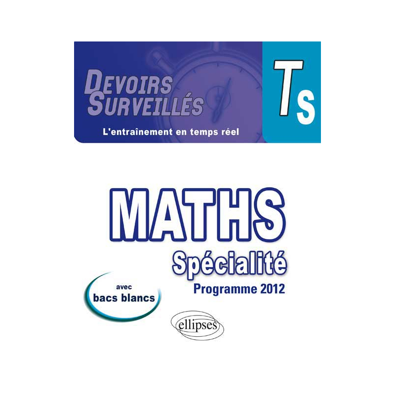 Mathématiques - Terminale S - enseignement de spécialité - programme 2012