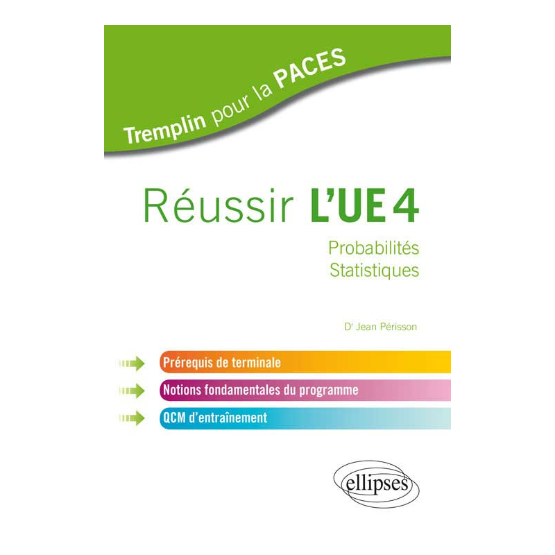 Réussir l’UE 4