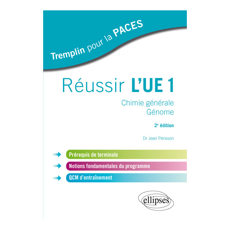 Réussir l’UE 1 - 2e édition