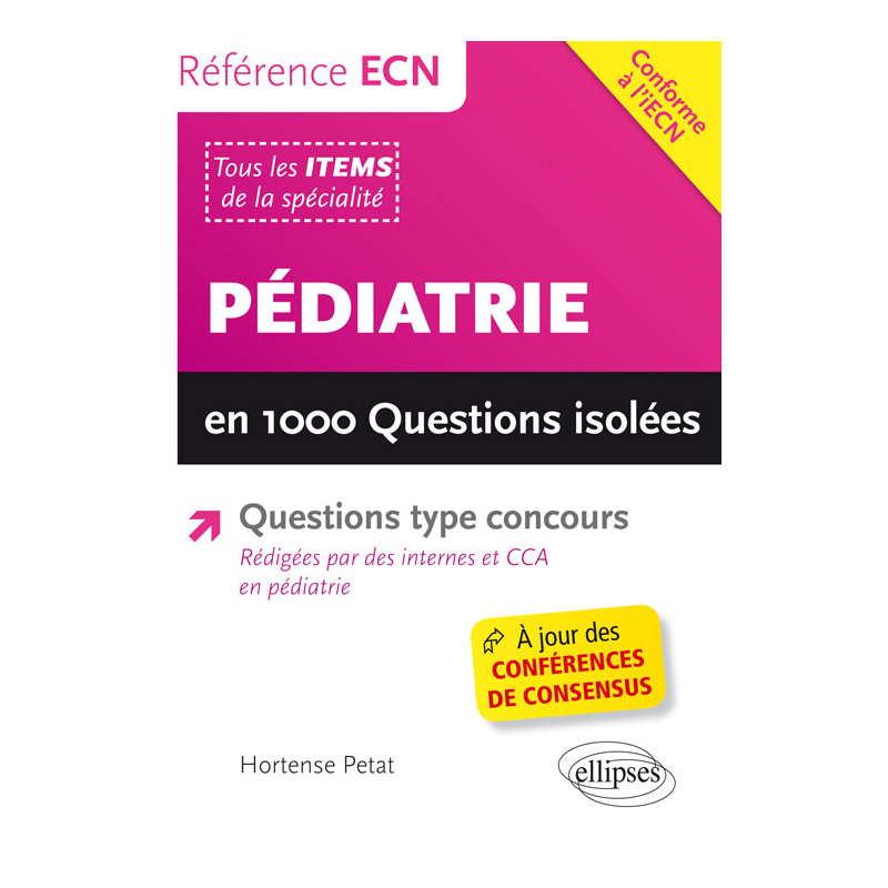 Pédiatrie en 1000 questions isolées