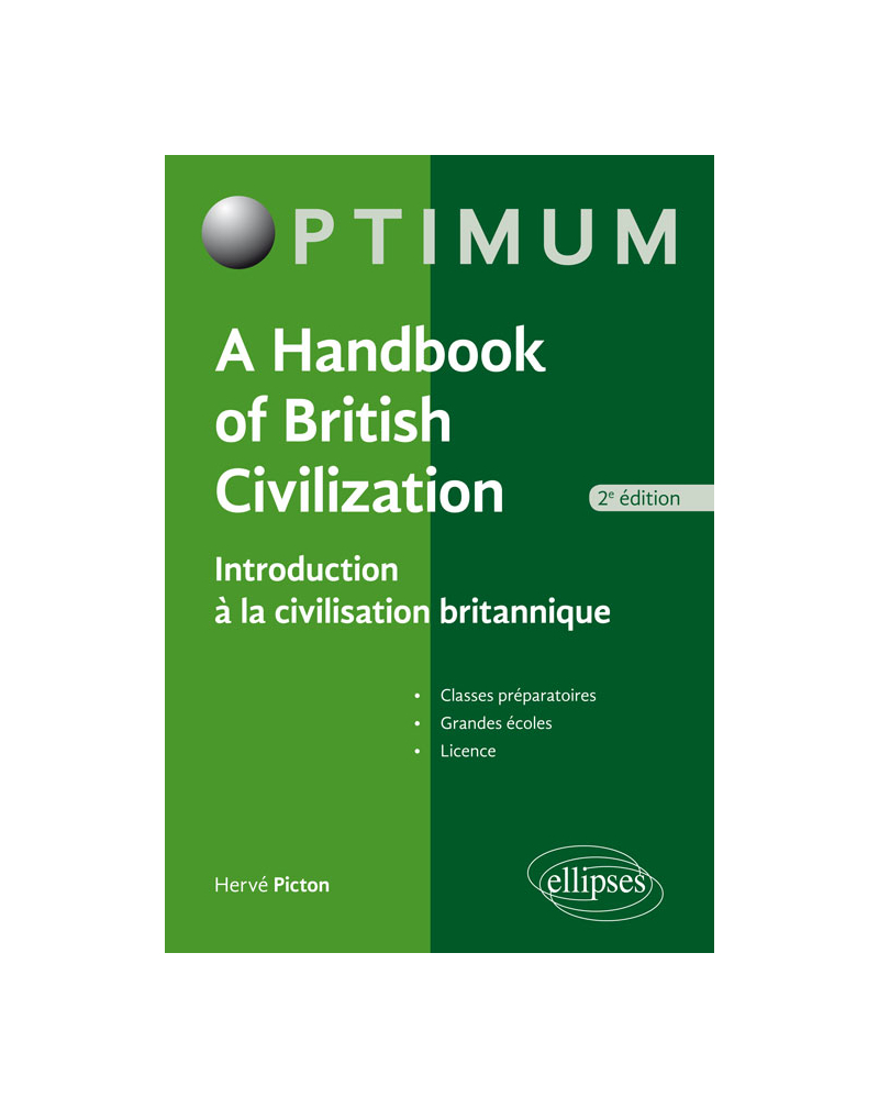 A Handbook of British Civilization - Introduction à la civilisation britannique - 2e édition