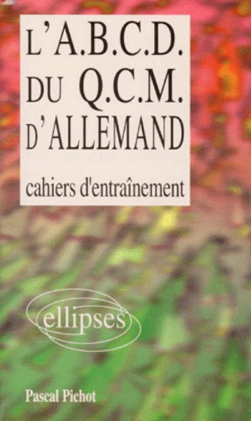 L'A.B.C.D. du QCM d'allemand