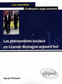 Les phénomènes sociaux en Grande-Bretagne aujourd'hui.