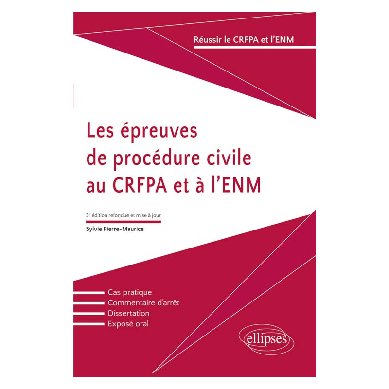 Les épreuves de procédure civile au CRFPA et à l’ENM - 3e édition