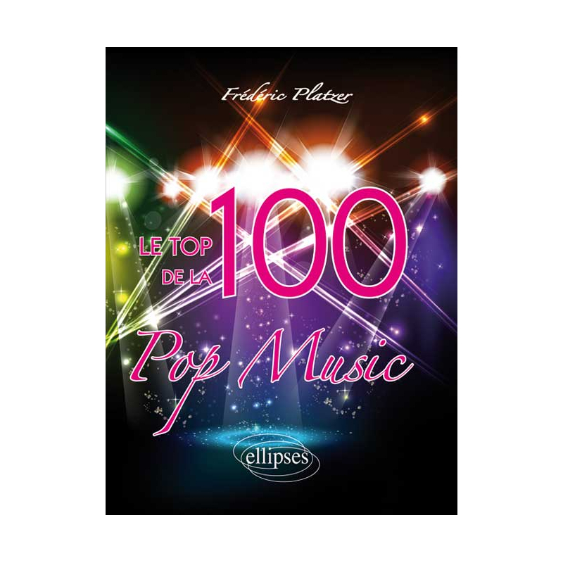 Le TOP 100 de la Pop Music