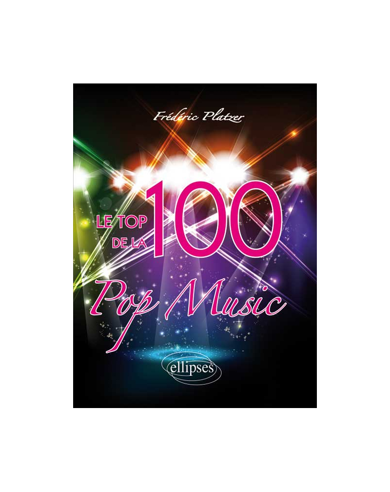 Le TOP 100 de la Pop Music
