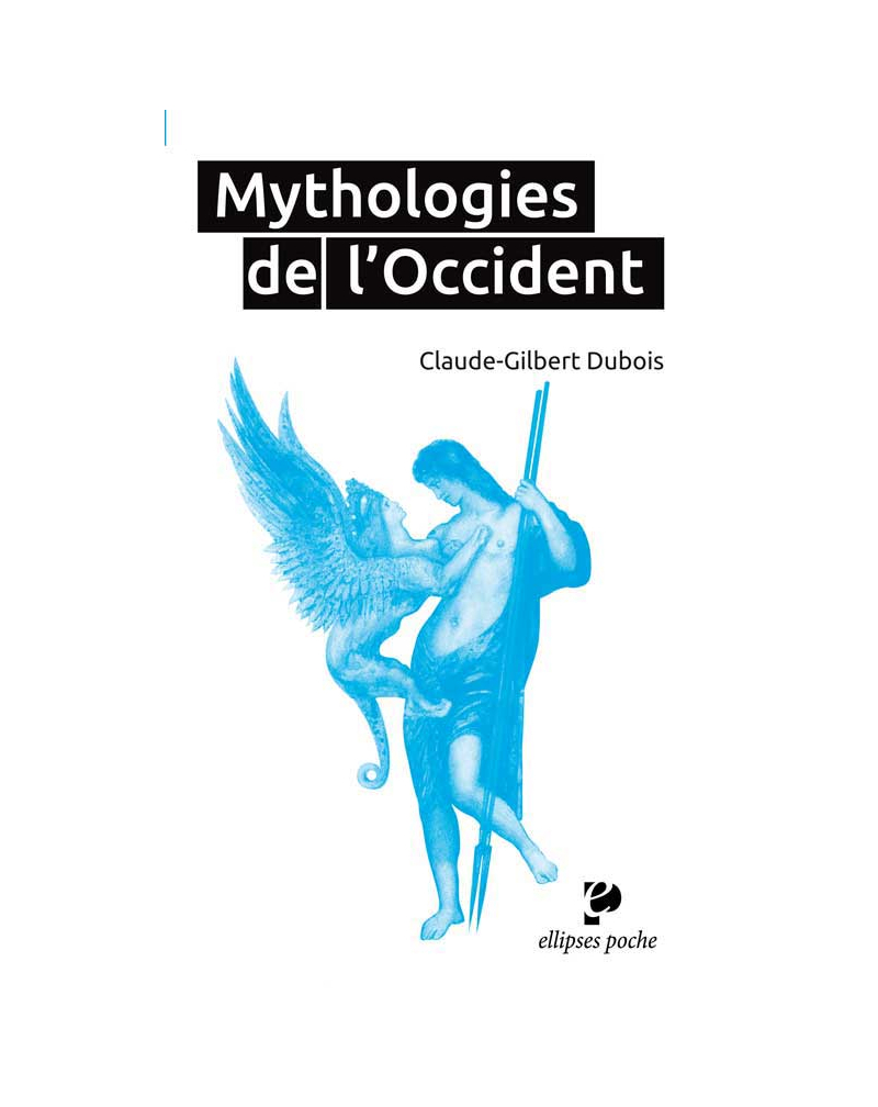 Mythologies de l`Occident