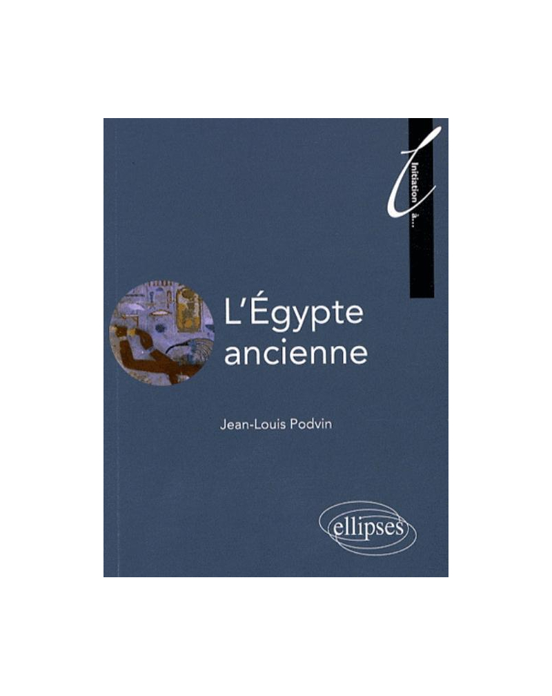 L'Égypte ancienne