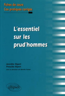 L'essentiel sur les prud'hommes. Fiches de cours et cas pratiques corrigés