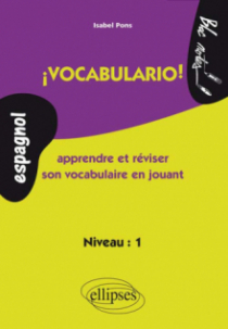 ¡ Vocabulario ! Apprendre et réviser son vocabulaire en jouant (espagnol)