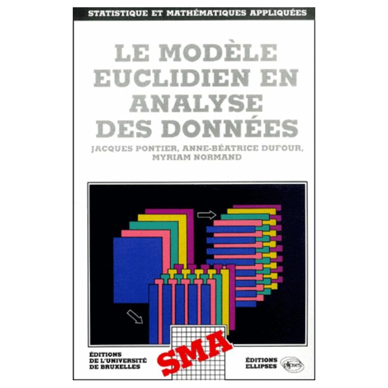Le modèle euclidien en analyse de données