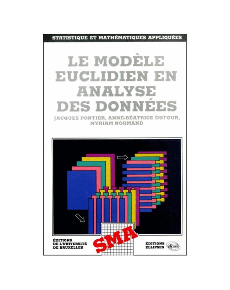 Le modèle euclidien en analyse de données