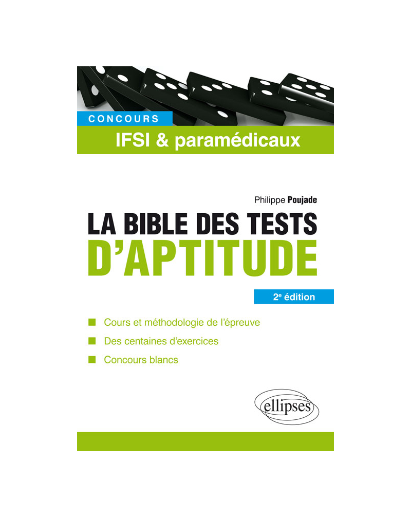 La bible des tests d'aptitude des concours IFSI et paramédicaux – 2e édition