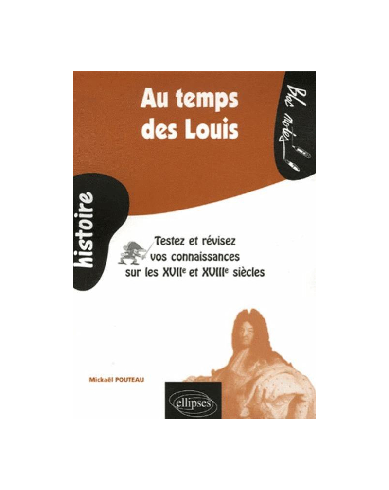 Au temps des Louis