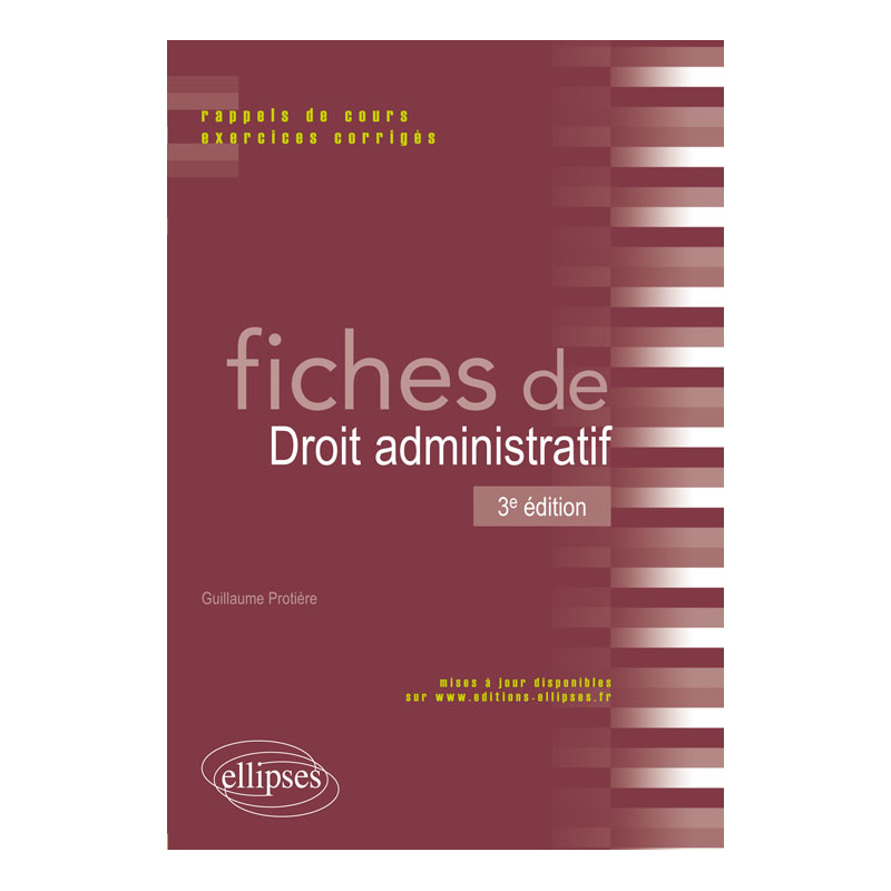 Fiches de droit administratif - 3e édition