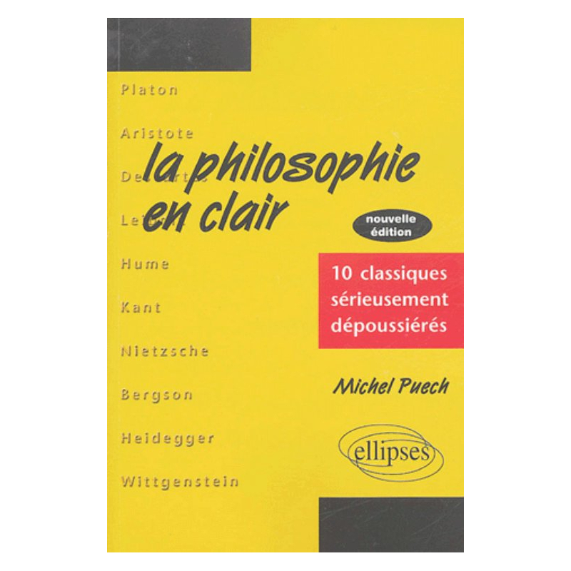 La philosophie en clair - nouvelle édition
