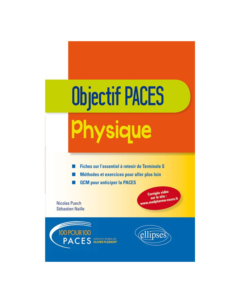 Physique - Tle S - Objectif PACES
